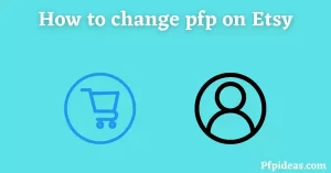 How to change your pfp on Etsy